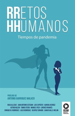 RRetos HHumanos - Allegue Murcia, Rosa; Soriano Muñío, Beatriz; Esteban Bernardo, Juan Antonio