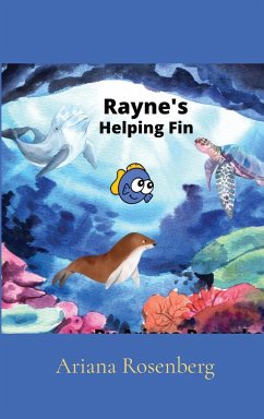 Rayne's Helping Fin - Rosenberg, Ariana