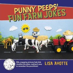 Punny Peeps' Fun Farm Jokes - Ayotte, Lisa