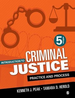 Introduction to Criminal Justice - Peak, Kenneth J; Herold, Tamara D