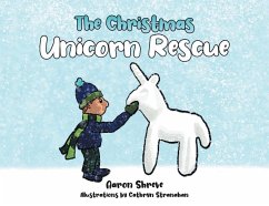 The Christmas Unicorn Rescue - Shreve, Aaron