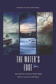 The Waters Edge: Volume 2