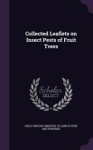 Collected Leaflets on Insect Pests of Fruit Trees