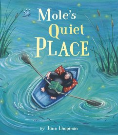 Mole's Quiet Place - Chapman, Jane