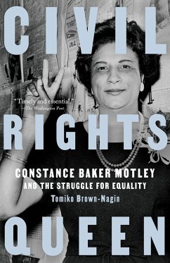 Civil Rights Queen - Brown-Nagin, Tomiko