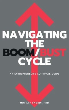 Navigating the Boom/Bust Cycle - Sabrin, Murray