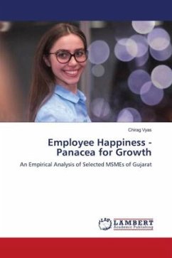 Employee Happiness - Panacea for Growth