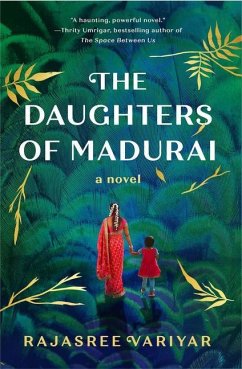 The Daughters of Madurai - Variyar, Rajasree