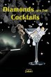 Diamonds are For Cocktails - Bild 1