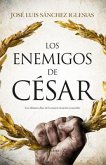 Enemigos de Cesar, Los