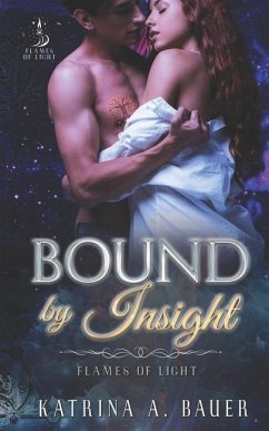 Bound by Insight - Bauer, Katrina a