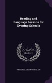 Reading and Language Lessons for Evening Schools