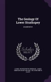 The Geology Of Lower Strathspey: (explanation