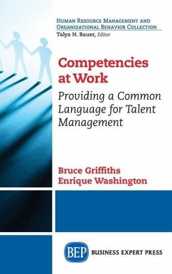 Competencies at Work - Washington, Enrique; Griffiths, Bruce