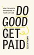 Do Good, Get Paid - Bild 1