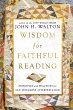 Wisdom for Faithful Reading - Bild 1