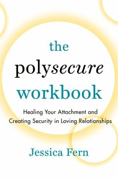 The Polysecure Workbook - Fern, Jessica