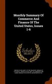 Monthly Summary Of Commerce And Finance Of The United States, Issues 1-6