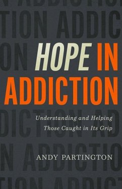 Hope in Addiction - Partington, Andy