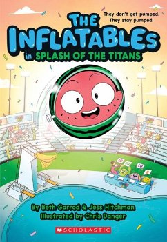 The Inflatables in Splash of the Titans (the Inflatables #4) - Garrod, Beth; Hitchman, Jess