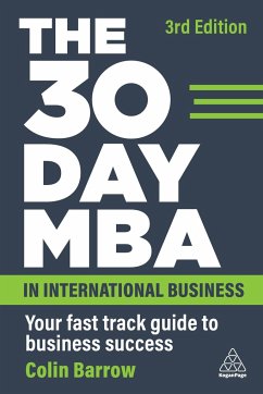 The 30 Day MBA in International Business - Barrow, Colin