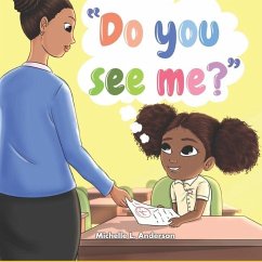 Do you see me? - Anderson, Michelle L