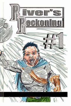 River's Reckoning #1 - Rodrigues, Jose