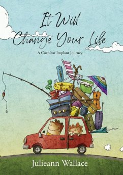 It Will Change Your Life - Wallace, Julieann