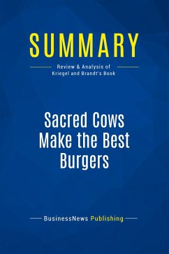 Summary: Sacred Cows Make the Best Burgers - Businessnews Publishing