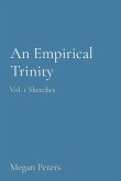 An Empirical Trinity