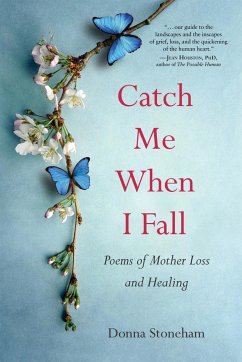 Catch Me When I Fall - Stoneham, Donna