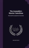 The Assembly's Shorter Catechism
