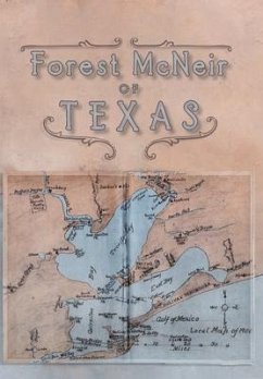 Forest McNeir of Texas - McNeir, Forest