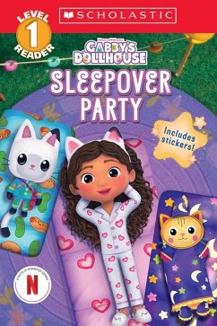 Gabby's Dollhouse: Sleepover Party (Scholastic Reader, Level 1) - Reyes, Gabrielle