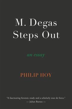 M. Degas Steps Out - Hoy, Philip