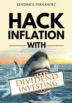 Hack Inflation with Dividend Investing - Fernandez, Kendrick