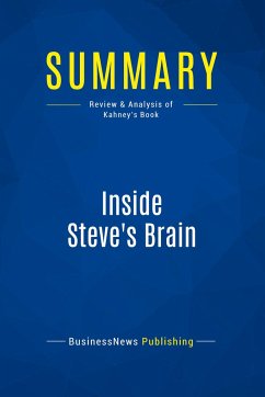 Summary: Inside Steve's Brain - Businessnews Publishing