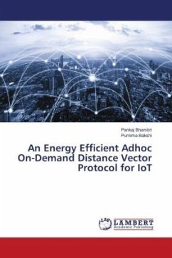 An Energy Efficient Adhoc On-Demand Distance Vector Protocol for IoT - Bhambri, Pankaj;Bakshi, Purnima