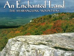 An Enchanted Land: The Shawangunk Mountains - Winkler, John E.