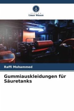 Gummiauskleidungen für Säuretanks - Mohammed, Raffi