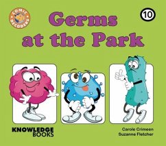 Germs at the Park - Crimeen, Carole; Fletcher, Suzanne