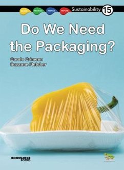 Do We Need Packaging? - Crimeen, Carole; Fletcher, Suzanne