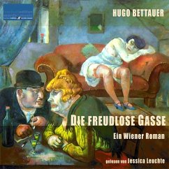 Die freudlose Gasse (MP3-Download) - Bettauer, Hugo