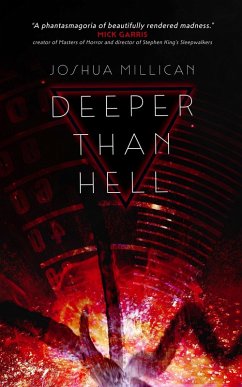 Deeper Than Hell (eBook, ePUB) - Millican, Joshua