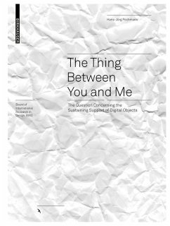 The Thing Between You and Me (eBook, PDF) - Pochmann, Hans-Jörg