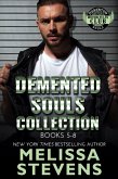 Demented Souls Collection: Books 5-8 (Demented Souls Collections, #2) (eBook, ePUB)