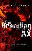 The Branding Ax (eBook, ePUB)