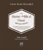 The Fresh-Milled Flour Bread Book (eBook, ePUB)