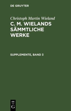 Supplemente Dritter Band (eBook, PDF) - Wieland, Christoph Martin