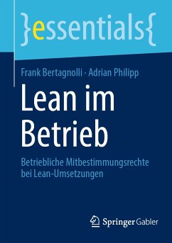 Lean im Betrieb (eBook, PDF) - Bertagnolli, Frank; Philipp, Adrian